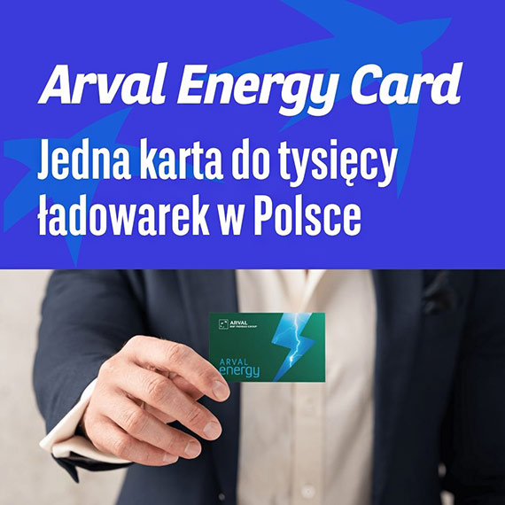 Arval Energy Card - jedna karta do tysięcy ładowarek w Polsce