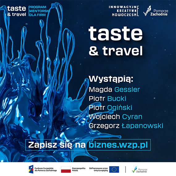 Biznesowy apetyt na zmianę – „Taste & Travel” już w październiku!