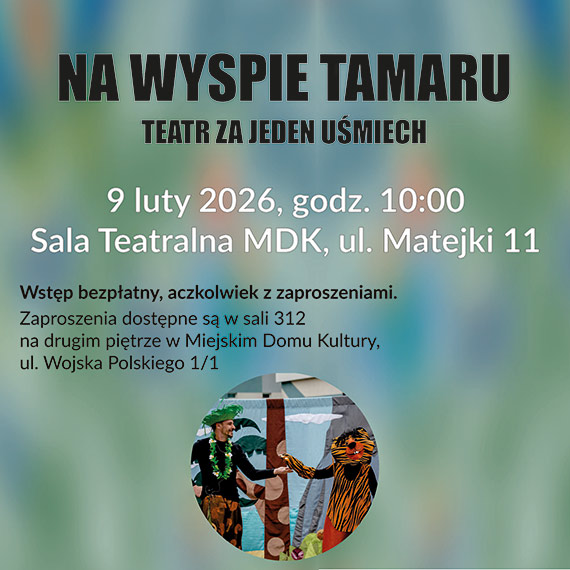  NA WYSPIE TAMARU  Teatr za jeden u�miech