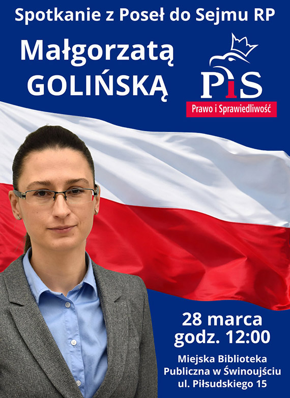 Radni PiS zapraszaj� na spotkanie z pose� Ma�gorzat� Goli�sk�