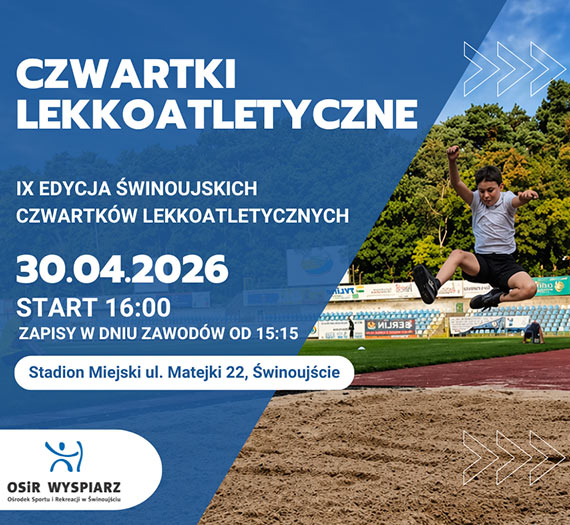 Zapraszamy na Czwartki Lekkoatletyczne
