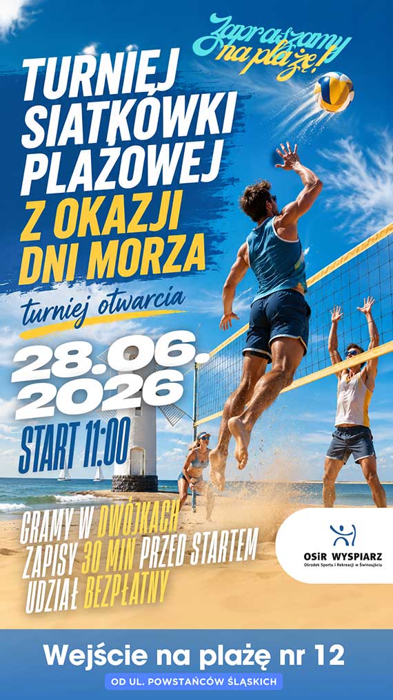 Turniej Siatk�wki Pla�owej z okazji Dni Morza – Turniej Otwarcia