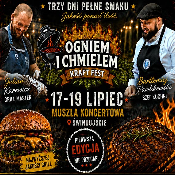Ogniem i Chmielem w Świnoujściu. Trzy dni pełne smaków, muzyki i atrakcji przy Muszli Koncertowej